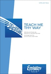 Teach Me Thy Way SATB choral sheet music cover